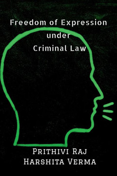 Freedom of Expression under Criminal Law Freedom of Expression under Criminal Law