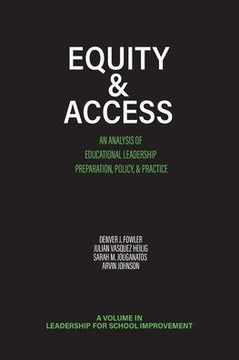 Equity & Access: An Analysis of Educational Leadership Preparation, Policy, & Practice