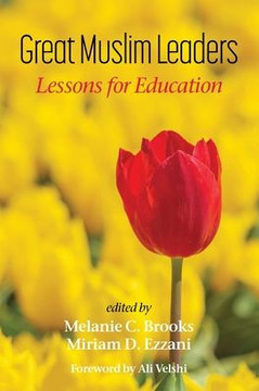 Great Muslim Leaders: Lessons for Education