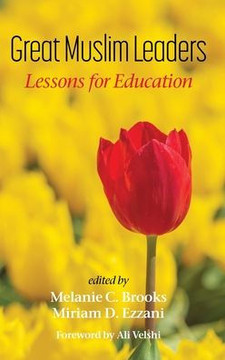 Great Muslim Leaders: Lessons for Education