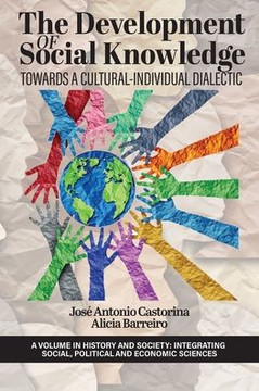 The Development of Social Knowledge: Towards a Cultural-Individual Dialectic