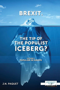 Brexit. The Tip of The Populist Iceberg?: Populism in Europe