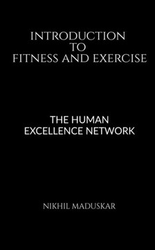 Introduction to Fitness and Exercise Introduction to Fitness and Exercise