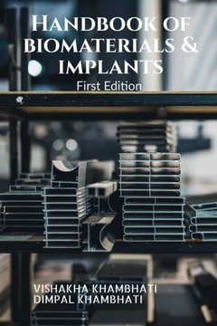 Handbook of Biomaterials & Implants