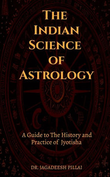 The Indian Science of Astrology