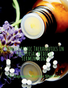 Homoeopathic Therapeutics in Universal Medical Terminology