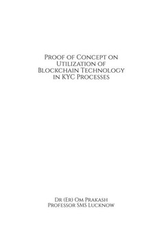 Proof of Concept on Utilization of Blockchain Technology in KYC Processes