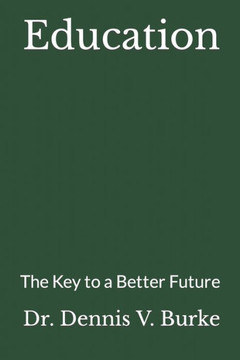 Education: The Key to a Better Future