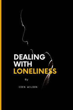 Dealing with loneliness