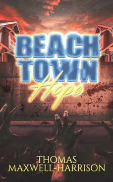 Beach Town Hope Beach Town Hope