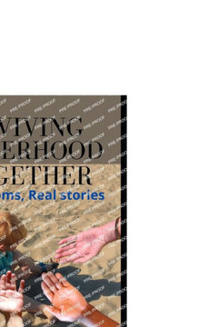 Surviving Motherhood Together: Honest moms, Real stories