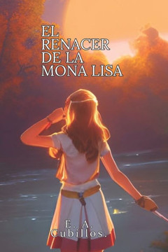 El Renacer de la Mona Lisa