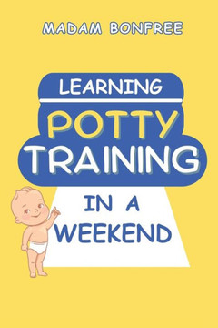 Learning Potty Training in a Weekend