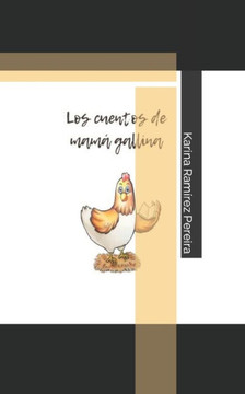 Los cuentos con valores de mam?gallina