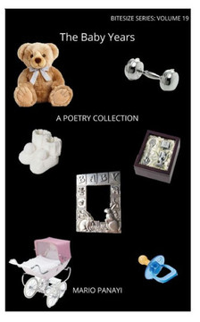 The Baby Years: A Poetry Collection