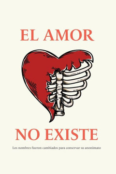 El Amor No Existe