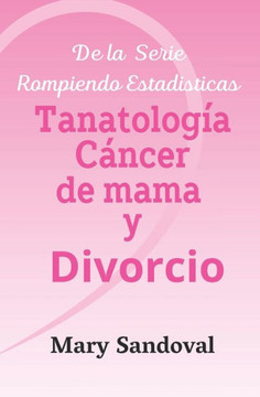 Tanatologia C?cer de mama: Divorcio
