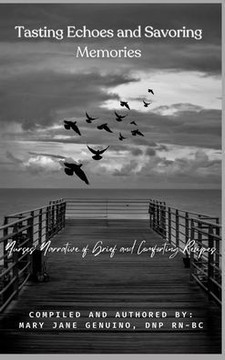 Tasting Echoes and Savoring Memories