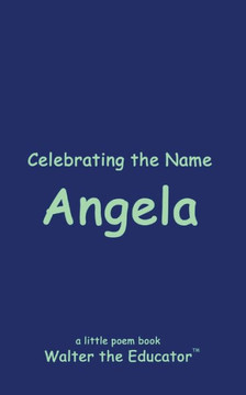 Celebrating the Name Angela