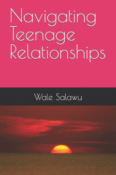 Navigating Teenage Relationships