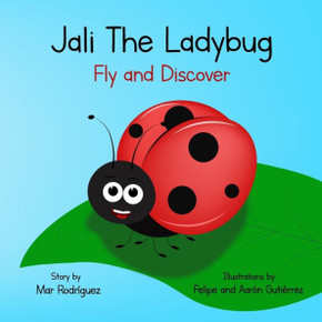 Jali the Ladybug: Fly and Discover