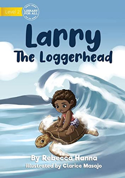 Larry The Loggerhead Larry The Loggerhead