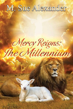 Mercy Reigns: The Millennium Mercy Reigns: The Millennium
