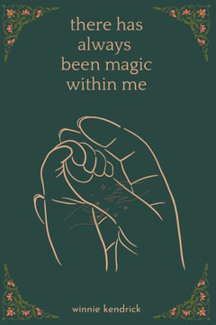 there has always been magic within me - Large Print