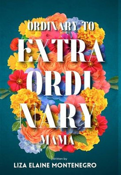 Ordinary to Extraordinary Mama Ordinary to Extraordinary Mama