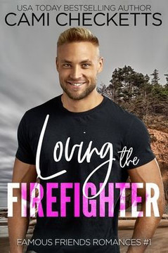 Loving the Firefighter