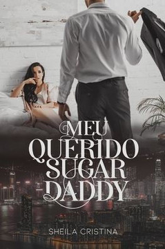 Meu querido sugar daddy