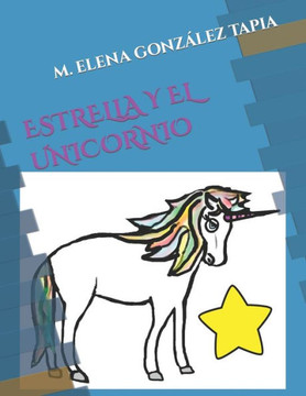 Estrella Y El Unicornio