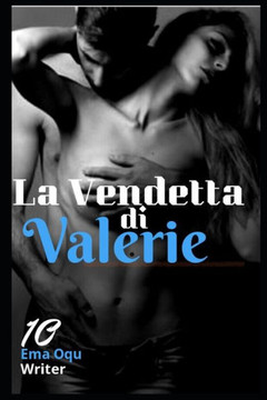 La Vendetta di Valeri / Sequel di La Vendetta di Ethan