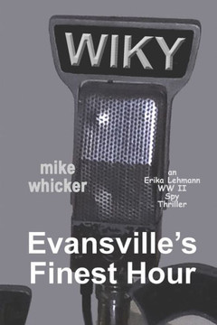 Evansville's Finest Hour Evansville's Finest Hour