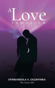 A Love For Tomorrow