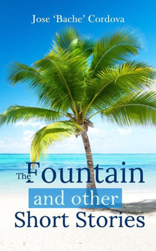 The Fountain and other short stories