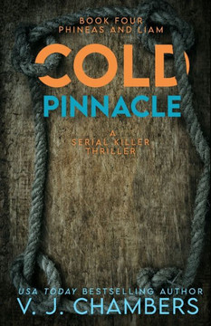 Cold Pinnacle: a serial killer thriller