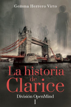 La historia de Clarice: Divisi? OpenMind