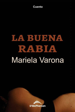 La buena rabia