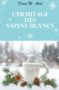 L'ermitage des Sapins blancs