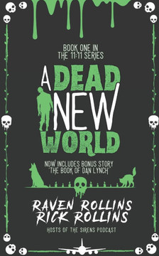 A Dead New World: Book One in The 11:11 Series