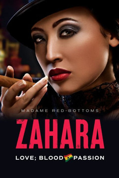 Zahara: Love; Blood & Passion Zahara: Love; Blood & Passion