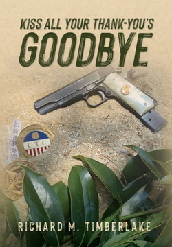 Kiss All Your Thank-You's Goodbye