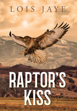 Raptor's Kiss Raptor's Kiss