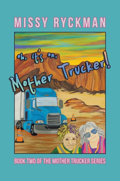 Oh, It's On, Mother Trucker!