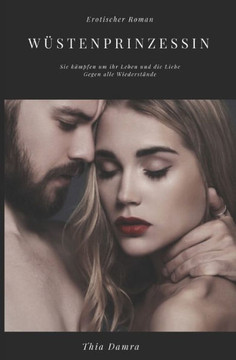 W?tenprinzessin: Erotischer Roman