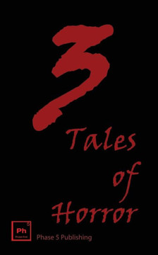 3 Tales of Horror 3 Tales of Horror