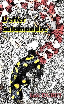 L'Effet Salamandre