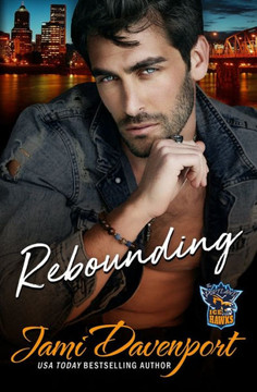Rebounding: A Fresh Start Hockey Romance