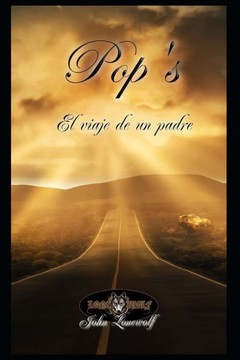 Pop's: El viaje de un padre